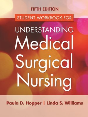 cover image of Student Workbook for Understanding Medical Surgical Nursing